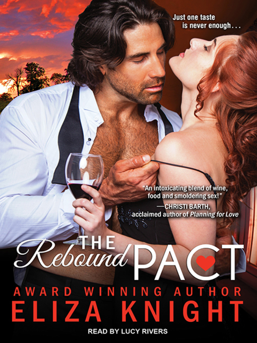 Title details for The Rebound Pact by Eliza Knight - Available